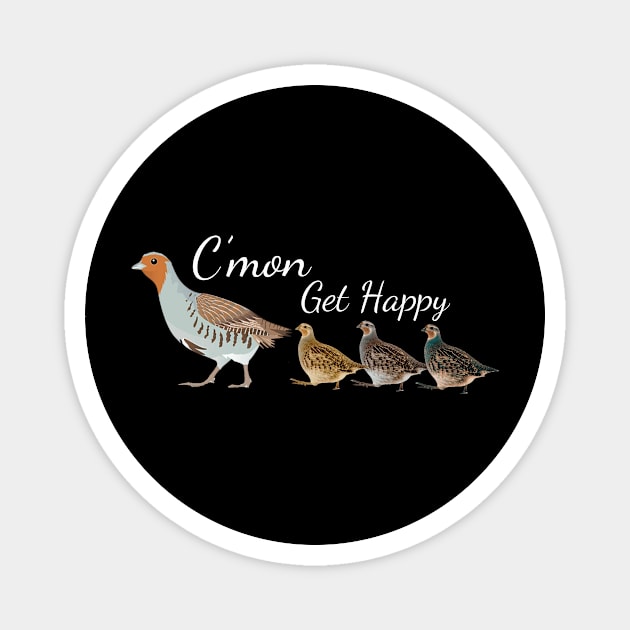 C'mon Get Happy Magnet by trendcrafters